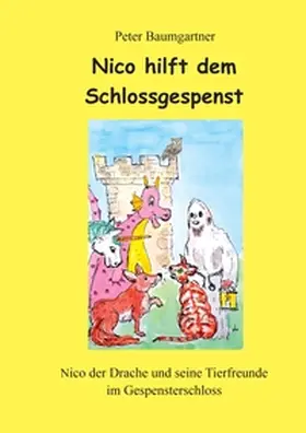 Baumgartner |  Nico hilft dem Schlossgespenst | Buch |  Sack Fachmedien
