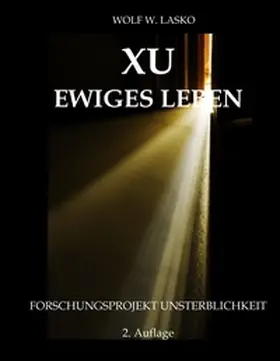 Lasko |  XU - Ewiges Leben | Buch |  Sack Fachmedien