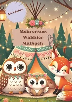 Brandstätter / Mina |  Mein erstes Waldtier Malbuch | Buch |  Sack Fachmedien