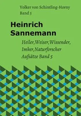 Schintling-Horny |  Heinrich Sannemann Band 5 | eBook | Sack Fachmedien