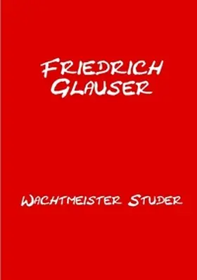 Glauser / Remde |  Wachtmeister Studer | Buch |  Sack Fachmedien