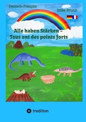 Brunn |  Alle haben Stärken - Tous ont des points forts | Buch |  Sack Fachmedien