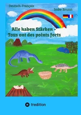 Brunn |  Alle haben Stärken - Tous ont des points forts | Buch |  Sack Fachmedien