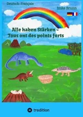 Brunn |  Alle haben Stärken - Tous ont des points forts | eBook | Sack Fachmedien