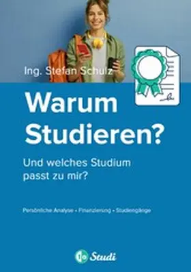 Schulz |  Warum Studieren? | eBook | Sack Fachmedien