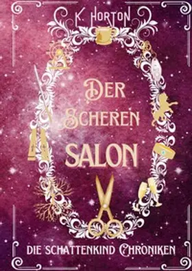 Horton |  Der Scherensalon | Buch |  Sack Fachmedien