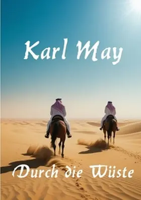 May / Remde |  Durch die Wüste | Buch |  Sack Fachmedien