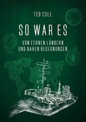 Cole |  So war es | eBook | Sack Fachmedien