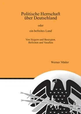 Mäder |  Politische Herrschaft über Deutschland | Buch |  Sack Fachmedien