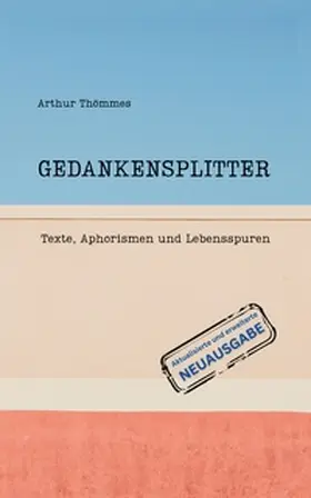 Thömmes |  GEDANKENSPLITTER | Buch |  Sack Fachmedien