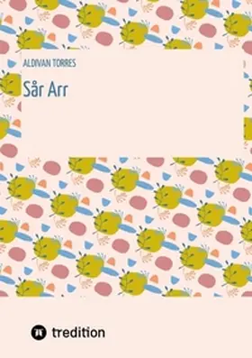 Torres |  Sår Arr | Buch |  Sack Fachmedien