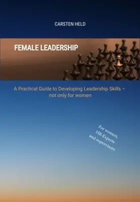Held |  Female Leadership | Buch |  Sack Fachmedien