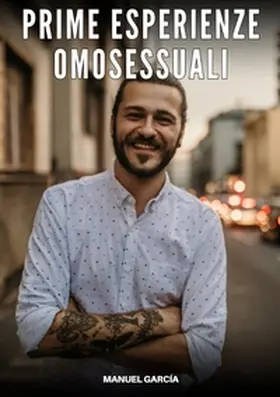 García |  Prime Esperienze Omosessuali | Buch |  Sack Fachmedien