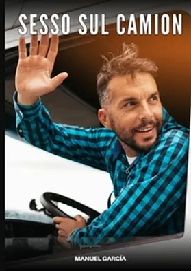 García |  Sesso sul Camion | Buch |  Sack Fachmedien