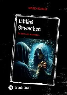 Schelig |  Liliths Erwachen | Buch |  Sack Fachmedien