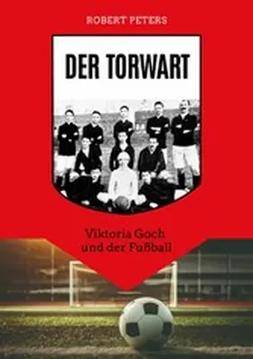 Peters |  Der Torwart | eBook | Sack Fachmedien