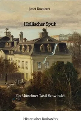 Ruederer / Hirschmann |  Höllischer Spuk | Buch |  Sack Fachmedien