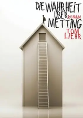 Liehr |  Die Wahrheit über Metting | eBook | Sack Fachmedien