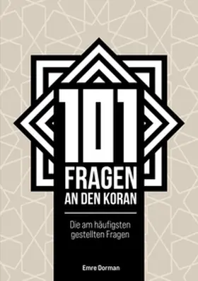 Polat / Dorman |  101 Fragen an den Koran | Buch |  Sack Fachmedien