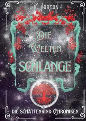 Horton |  Die Weltenschlange | Buch |  Sack Fachmedien