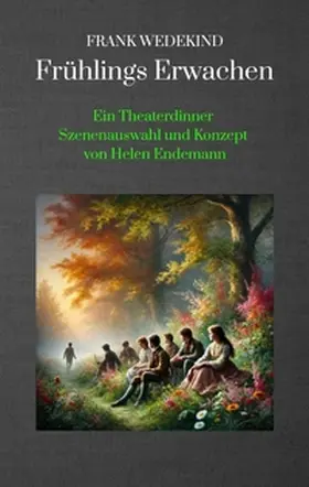 Endemann |  Frank Wedekind Frühlings Erwachen | Buch |  Sack Fachmedien