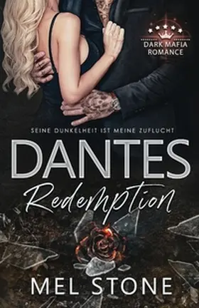 Stone |  Dantes Redemption - Seine Dunkelheit ist meine Zuflucht | Buch |  Sack Fachmedien