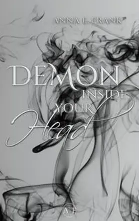 Frank | Demon Inside Your Head | Buch | 978-3-384-64360-5 | www.sack.de