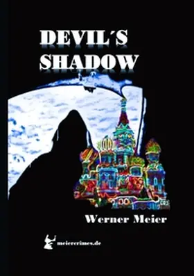 Meier |  DEVIL´S SHADOW | Buch |  Sack Fachmedien