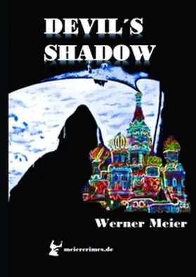 Meier |  DEVIL´S SHADOW | Buch |  Sack Fachmedien