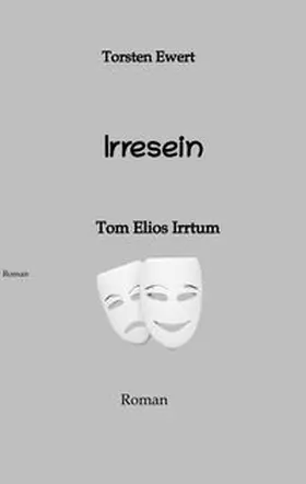 Ewert |  Irresein | Buch |  Sack Fachmedien