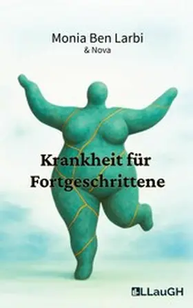 Ben Larbi |  Krankheit für Fortgeschrittene | eBook | Sack Fachmedien
