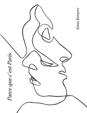 Konyev |  Parce que c'est Paris. | Buch |  Sack Fachmedien
