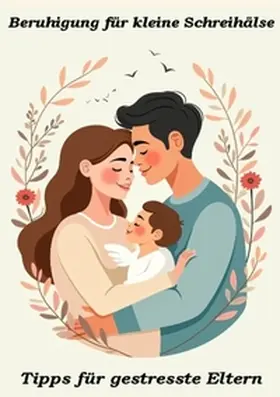 Orlowski |  Beruhigung für kleine Schreihälse | Buch |  Sack Fachmedien