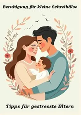 Orlowski |  Beruhigung für kleine Schreihälse | eBook | Sack Fachmedien