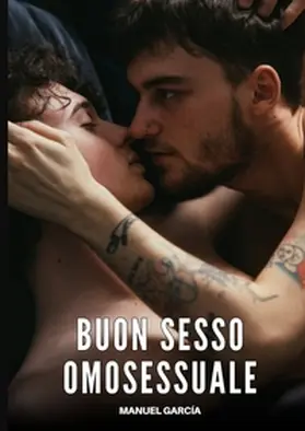 García |  Buon Sesso Omosessuale | Buch |  Sack Fachmedien