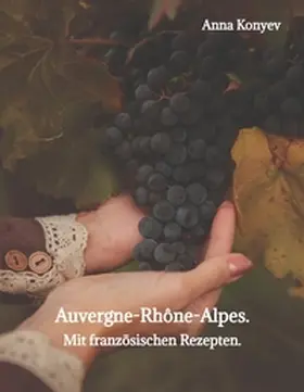 Konyev | Auvergne-Rhône-Alpes. | Buch | 978-3-384-66482-2 | www.sack.de