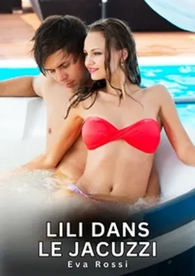 Rossi | Lili dans le Jacuzzi | Buch | 978-3-384-67943-7 | www.sack.de