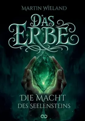 Wieland / Studios |  Das Erbe | Buch |  Sack Fachmedien