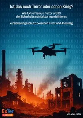 Latza |  Ist das noch Terror oder schon Krieg? | Buch |  Sack Fachmedien