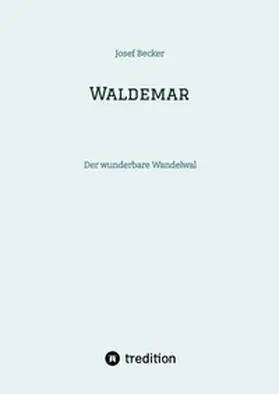 Becker |  Waldemar | Buch |  Sack Fachmedien