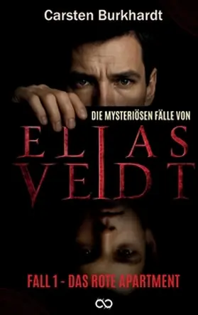 Burkhardt / Studios |  Die mysteriösen Fälle von Elias Veidt | Buch |  Sack Fachmedien