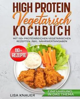 Knauer |  High Protein Vegetarisch Kochbuch | Buch |  Sack Fachmedien