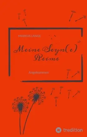 Lange |  Meine Seyn(e) Reime | Buch |  Sack Fachmedien