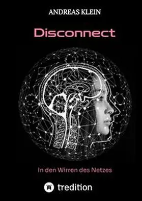Klein |  Disconnect | Buch |  Sack Fachmedien