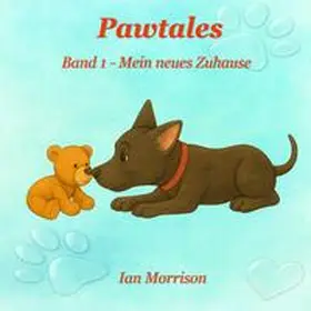 Morrison |  Pawtales Band 1 | Buch |  Sack Fachmedien