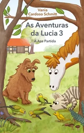 Cardoso Schmitt |  As Aventuras da Lucia 3 | Buch |  Sack Fachmedien
