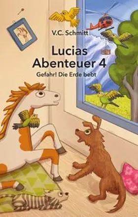 C. Schmitt |  Lucias Abenteuer 4 | Buch |  Sack Fachmedien