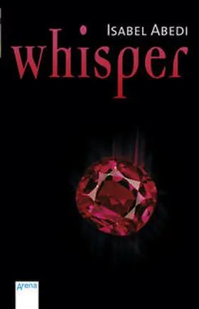 Abedi | Whisper | Buch | 978-3-401-02999-3 | sack.de