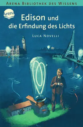 Novelli |  Edison und die Erfindung des Lichts | Buch |  Sack Fachmedien