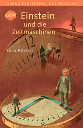 Novelli |  Einstein und die Zeitmaschinen | Buch |  Sack Fachmedien